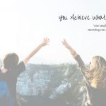 you-achieve-what-you-believe-web-1080×675