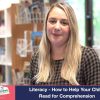 Literacy – How to help your child read for comprehension