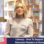 Literacy – How to support reluctant readers at home