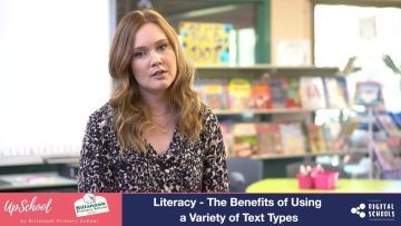 Literacy – The benefits of using a variety of text types