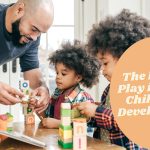 The-Role-of-Play-in-Early-Childhood-Development.jpg